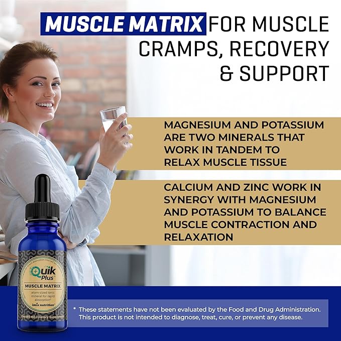 QuikPlus Muscle Matrix - Ionic Liquid Mineral Supplement Support for Muscle Cramps Vegan Gluten Free Highly Bioavailable 30 Servings 2 Fl oz