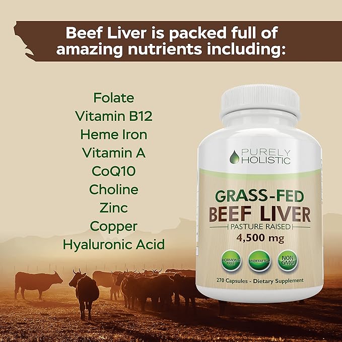Grass Fed Beef Liver Capsules 4500mg - 270 Capsules 750mg Each - Grassfed Desiccated Liver Supplement - Pasture Raised in Argentina Non GMO Hormone Free Source of Heme Iron CoQ10 Vitamins A &amp B12