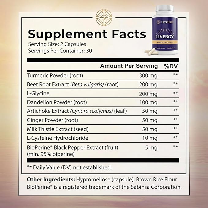 EVERFAITH Livergy - Liver Cleanse Detox &amp Repair - Liver Support &amp Health Supplement - with Milk Thistle Beet Root Extract Turmeric Dandelion &amp More - Vegetarian Gluten Free Non-GMO -
