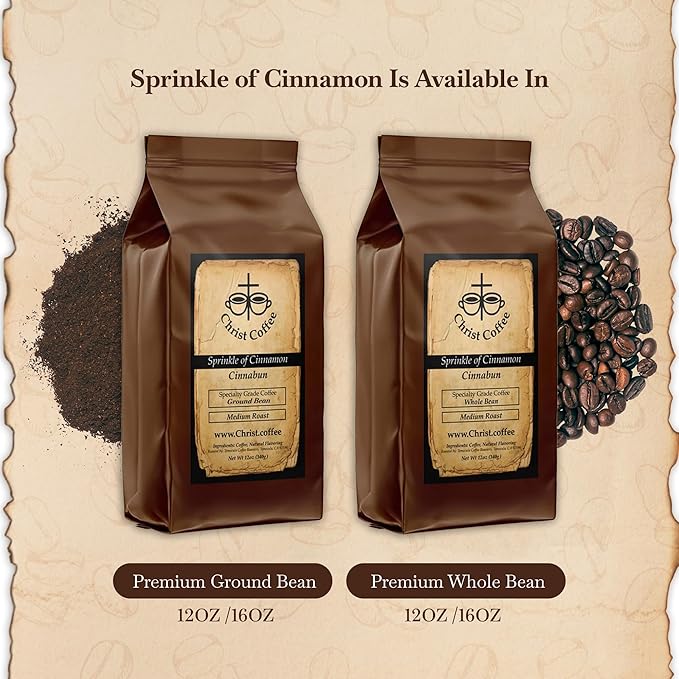 Christ Coffee Sprinkle of Cinnamon Whole Bean | Smooth and Creamy Flavor Perfect for Daily Brew | Freshly Roasted Rich Aroma Cinnabun 12 oz Bag