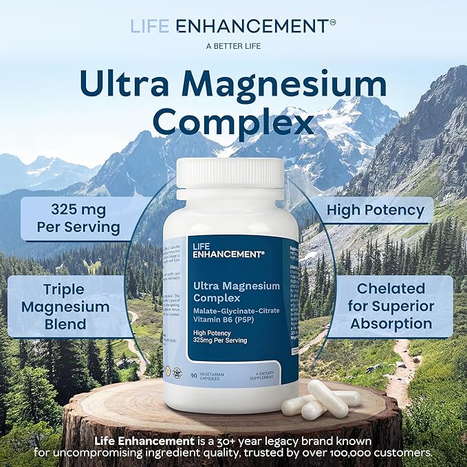 Life Enhancement Ultra Triple Magnesium Complex - 325 mg - with B6 Glycinate Malate &amp Citrate - Magnesium Supplement Enhance Sleep and Brain Function - Made in USA (90 Vegetarian Capsules)