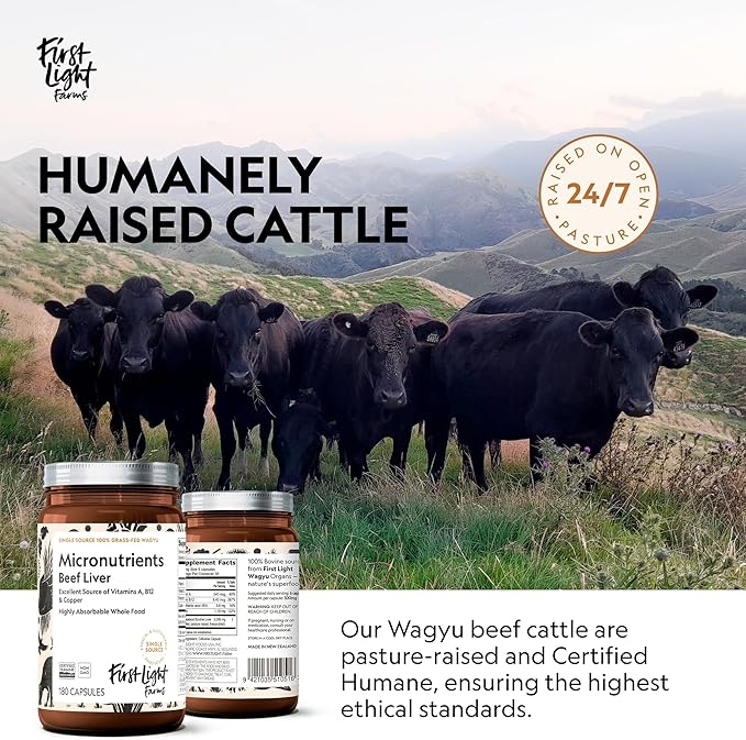 First Light Farms Grass-Fed Beef Liver Capsules | Nutrient-Dense Whole Food Nutrition Freeze-Dried Grassfed &amp Certified Humane | 180 Capsules for Energy Immunity and Overall Wellness