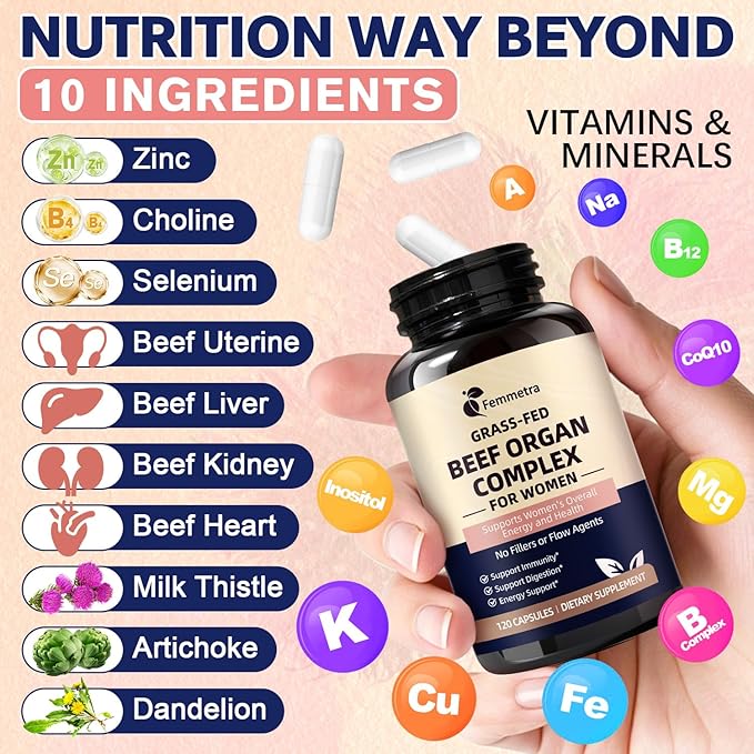 Female-Optimized Beef Organ Complex Superfood Supplement Beef Liver Kidney Heart Uterus &amp 6 More Balance Hormones Energy &amp Women's Overall Wellness with Milk Thistle Zinc Grass-Fed 6