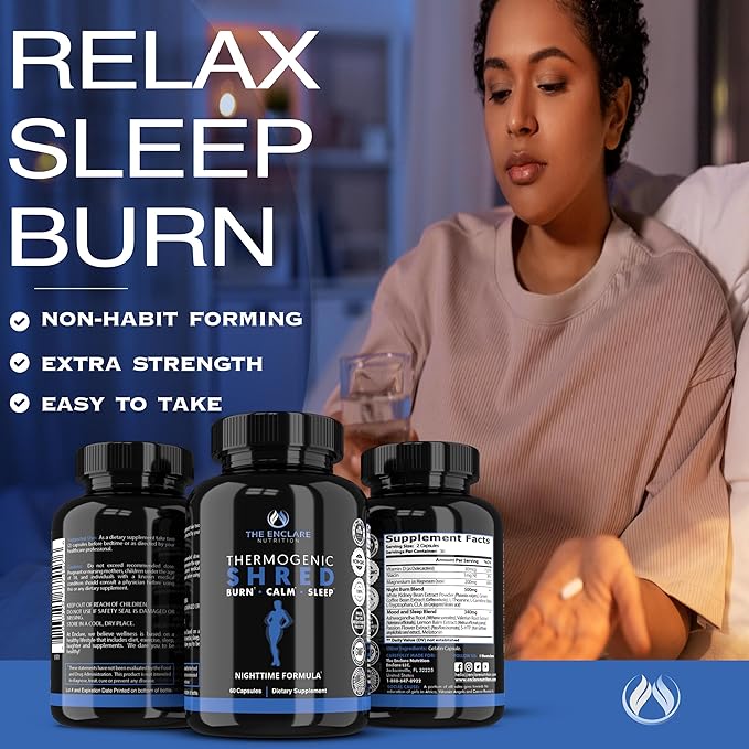 THE ENCLARE NUTRITION Thermogenic Shred Fat Burner Sleep Aid Diet Pills Appetite Suppressant Weight Loss Metabolism Booster with CLA Ashwagandha Melatonin L Theanine L Carnitine Niacin (1)