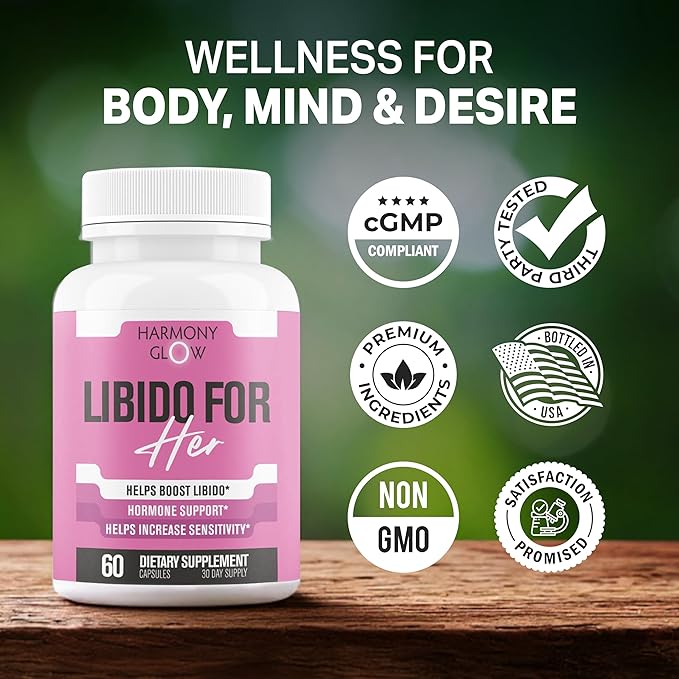 Libido for HER - Libido Booster for Women to Boost Desire Intimacy Lust - 3rd Party Tested Supplement to Support Women's Health Energy Assist | 3rd Party Tested Supplement - 60 Capsules