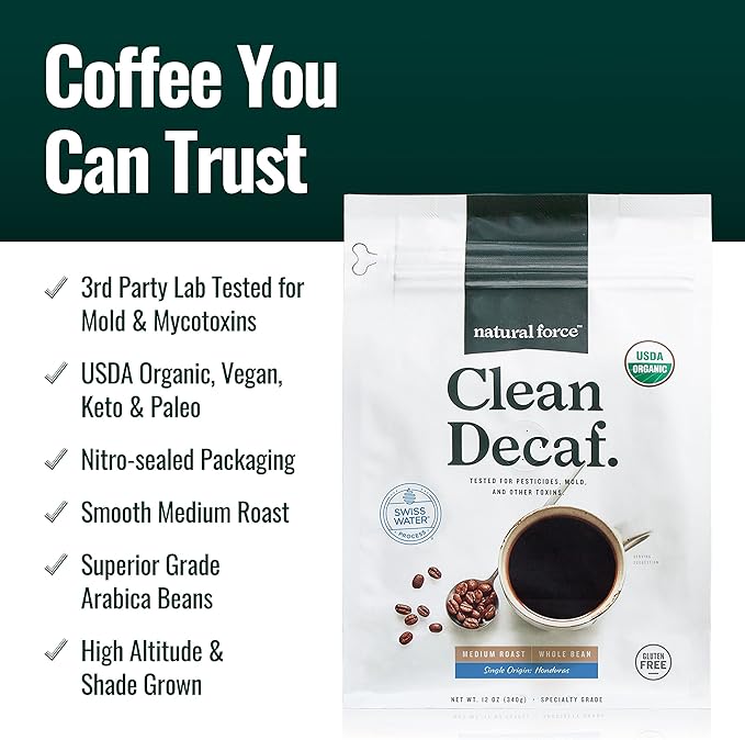 Natural Force Organic Clean Decaf Coffee + Organic MCT Oil Bundle – 100% Pure Coconut MCTs &amp Mold &amp Mycotoxin Free Coffee – Non-GMO Keto Paleo and Vegan - 12 Oz and 16 Oz