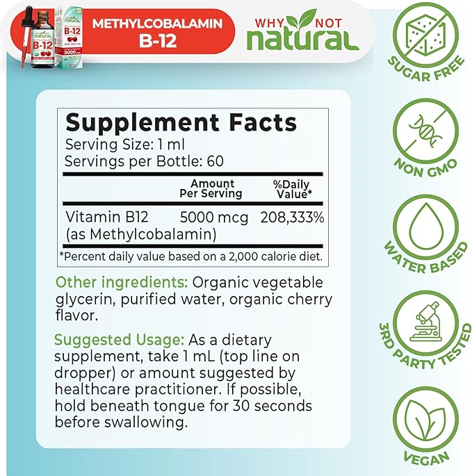 Why Not Natural Organic Vitamin B12 Liquid - Sublingual Extra Strength 60 x 5000 mcg Methylcobalamin Drops Vegan Maximize Absorption and Energy