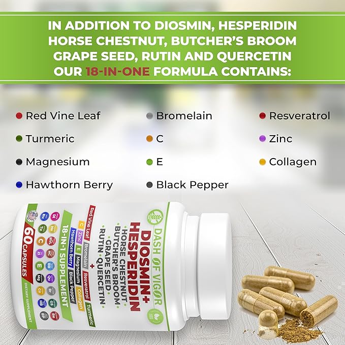 Dash of Vigor 18-in-1 Diosmin Hesperidin Supplement Quercetin with Bromelain Zinc Vitamin C with Rutin Supplement Horse Chestnut Extract Butcher's Broom Extract USA 60 Capsules