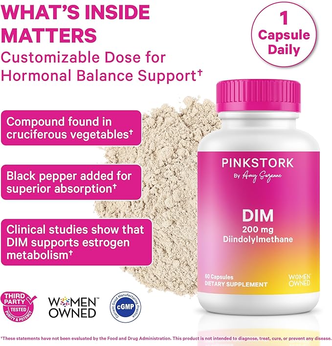 Pink Stork DIM Supplement for Women - Estrogen and Hormone Balance for Menopause Perimenopause &amp PMS - DIM 200 mg Plus BioPerine for Mood Support - 60 Day Supply