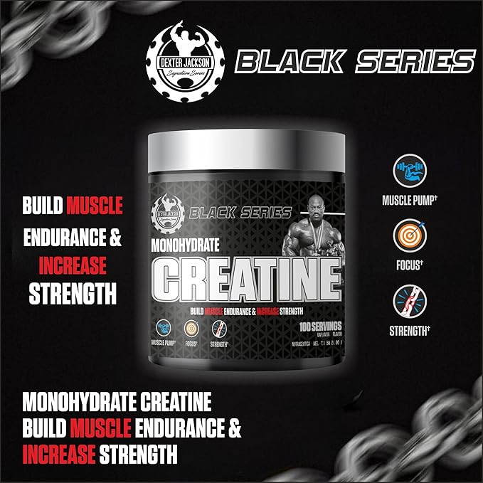 DEXTER JACKSON Black Series Monohydrate Creatine | 300g | 100 Servings | Premium Micronized Creatine for Strength Muscle Growth &amp Recovery