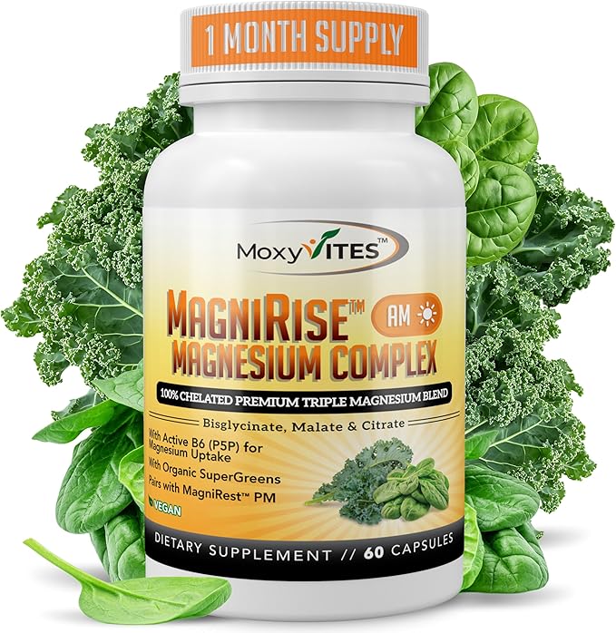 MoxyVites MagniRise™ AM– Magnesium Complex for Women &amp Men - 200mg Magnesium Bisglycinate Malate Citrate B6 Organic SuperGreens – Chelated High Absorption – Pairs with MagniRest™ PM – 60 Caps