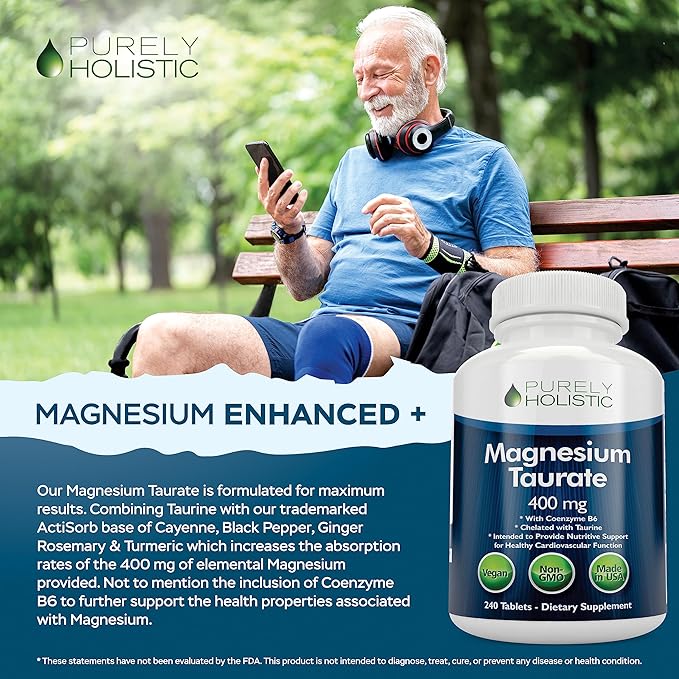 Magnesium Taurate 400mg Tablets - Chelated Magnesium with Taurine and Coenzyme B6 - High Absorption Complex for Cardiovascular Health Muscle and Nerve Function - 240 Vegan Tablets
