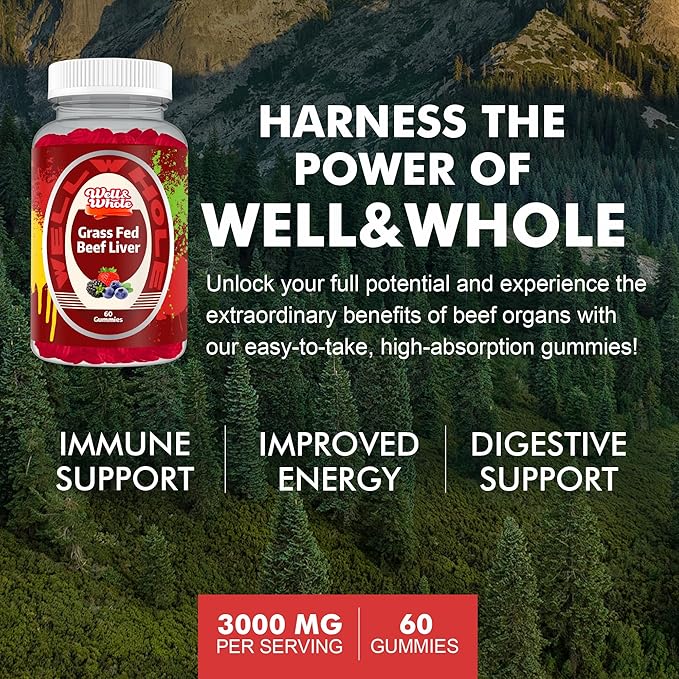 Well&ampWhole Grass Fed Beef Liver Gummies Dessicated Beef Liver Supplement and TUDCA Bile Salts Liver Support Supplement 1000mg +Milk Thistle 500mg